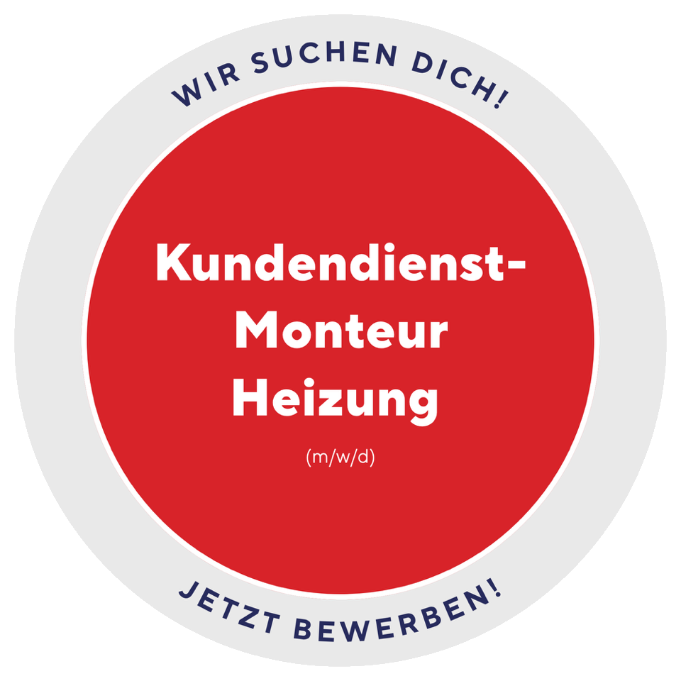 Wir suchen dich! Kundendienst-Monteur Heizung (m/w/d) – jetzt bewerben